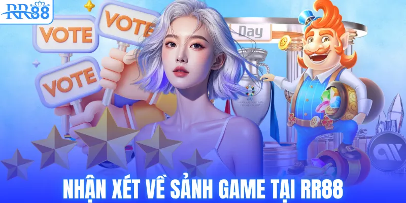 Đánh Giá RR88 – Nền Tảng Cá Cược Uy Tín, Hấp Dẫn Nhất 2026 3 Nhận xét về sảnh game tại RR88